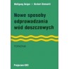 Nowe sposoby odprowadzania wód deszczowych. Poradnik.